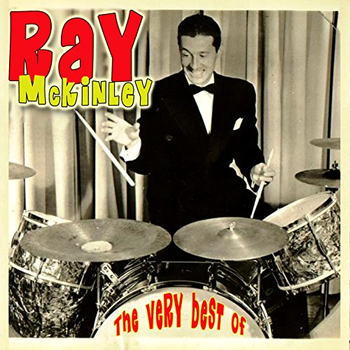 The Very Best Of von Ray McKinley bei Amazon Music Amazon.de