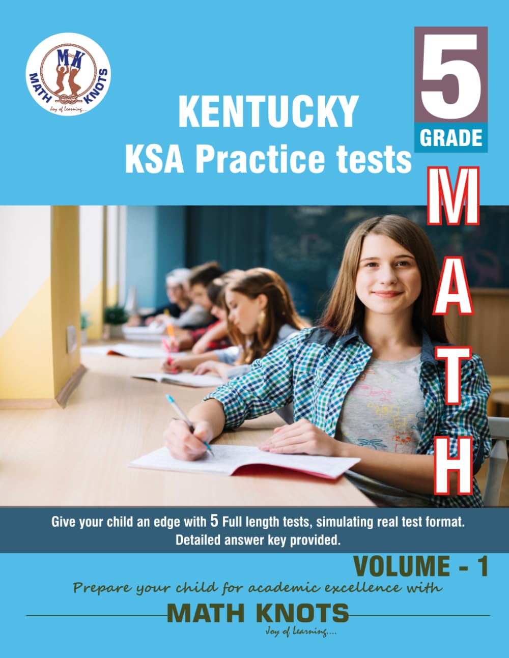 KENTUCKY State (KSA) , 5th Grade MATH Practice Tests ,Volume 1