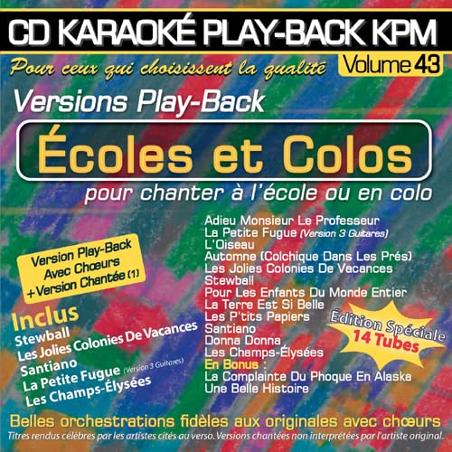 Karaoké Play-Back Kpm Vol. Ecoles et Colos