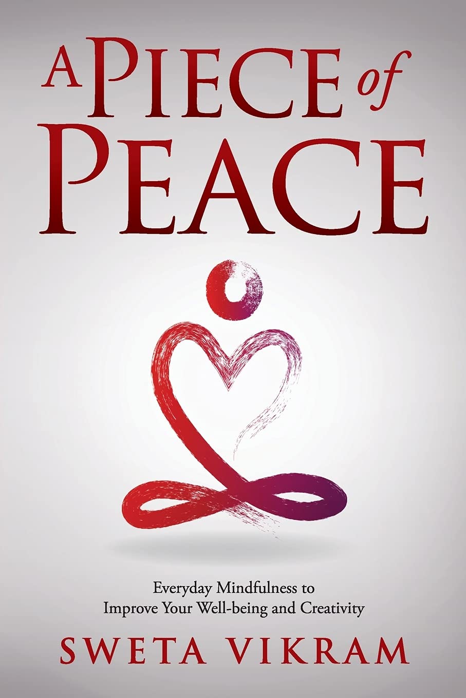 Buy A Piece of Peace: Everyday Mindfulness You Can Use — BookShops.in