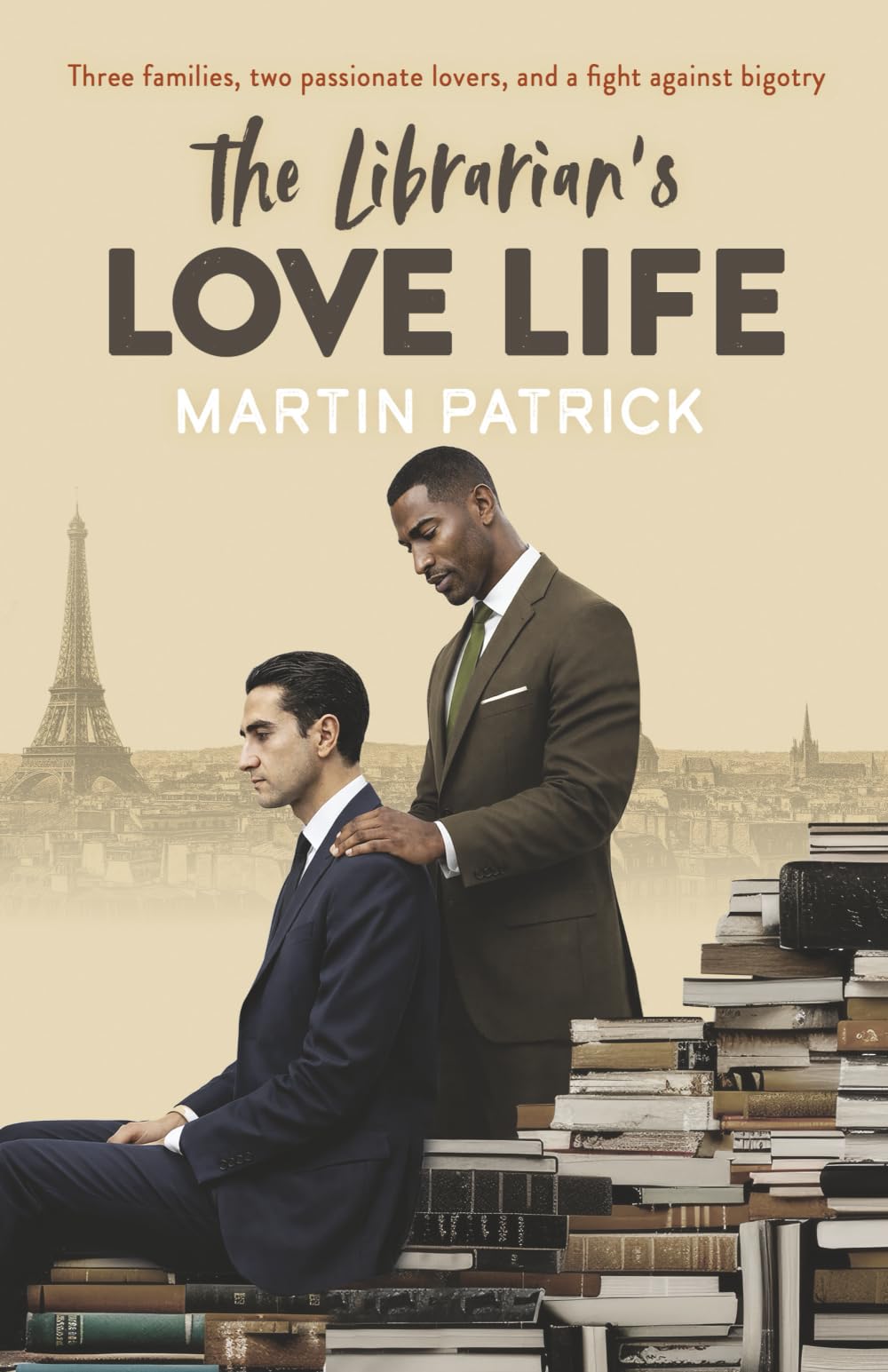 The Librarian's Love Life: Three families, two passionate lovers, and a fight against bigotry