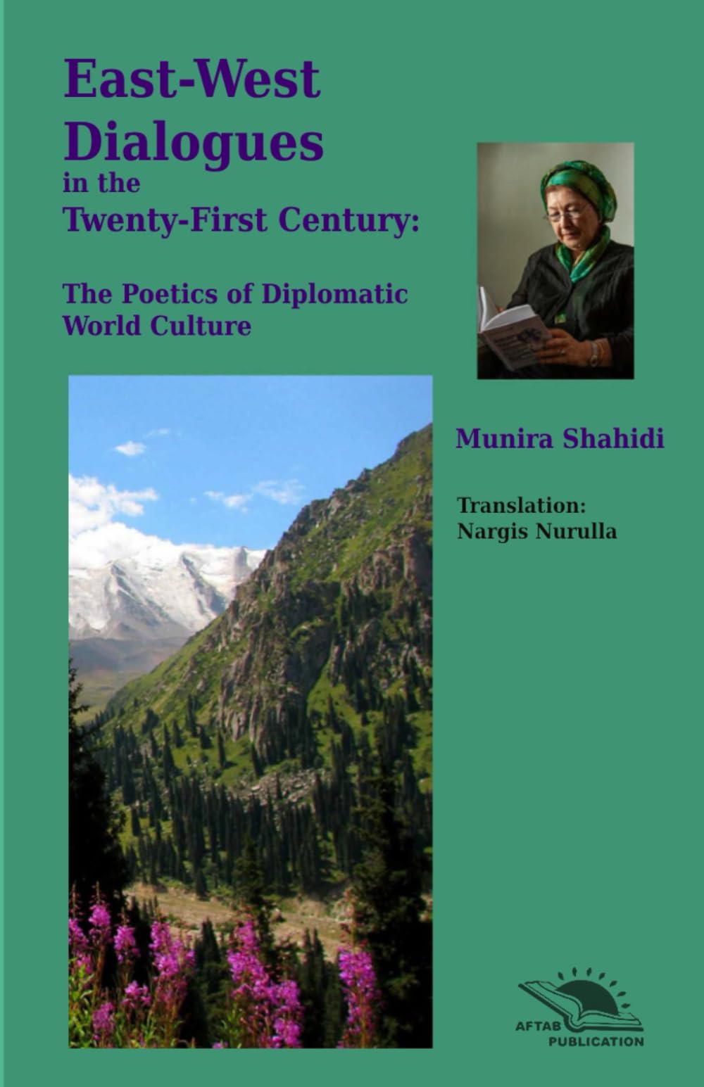 East-West Dialogues in the Twenty-First Century: The Poetics of Diplomatic World Culture