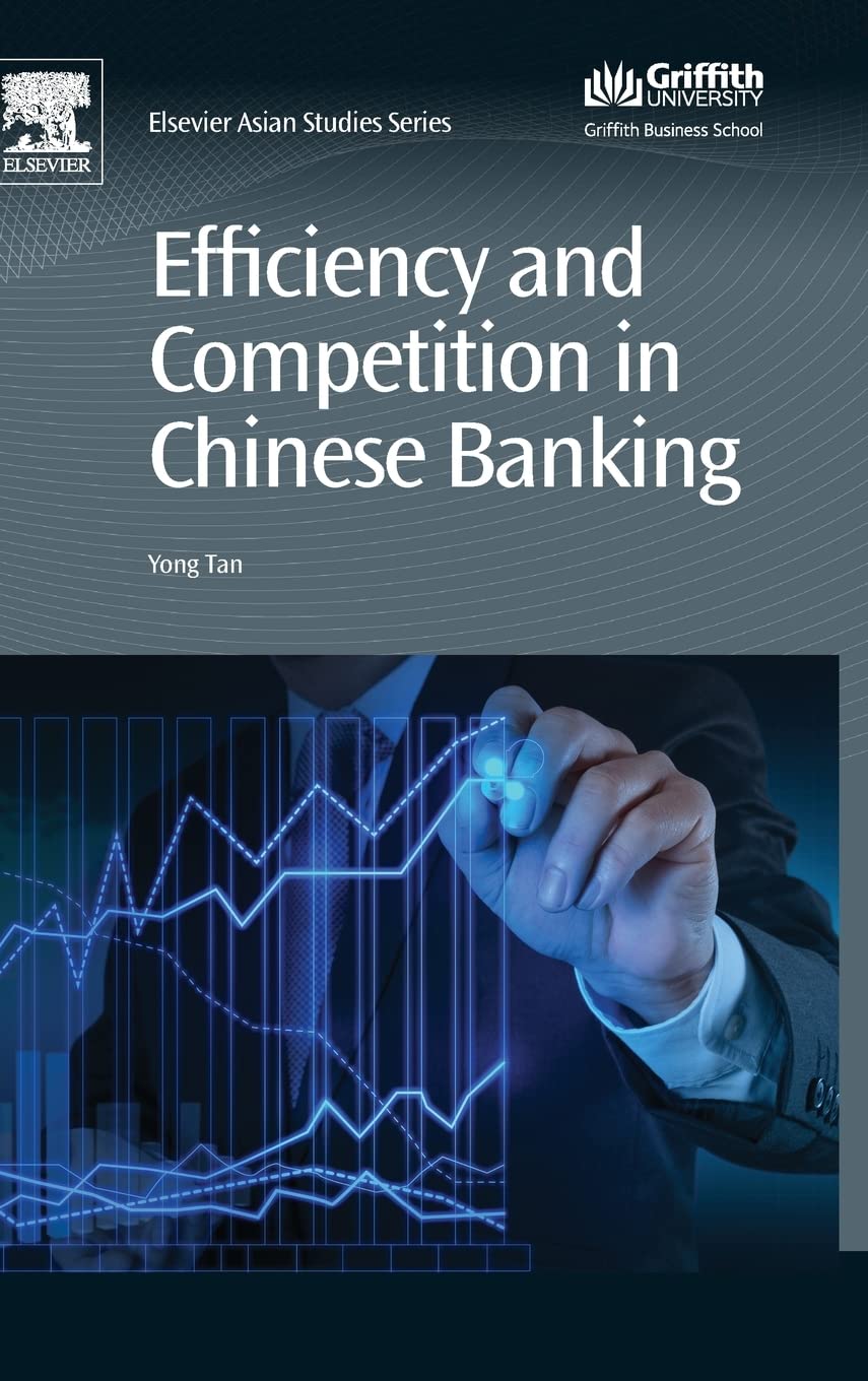 Buy Efficiency and Competition in Chinese Banking (Chandos Asian Studies) — BookShops.in