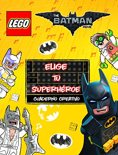 Preisvergleich Produktbild Lego Batman. Cuaderno creativo : elige tu superhéroe