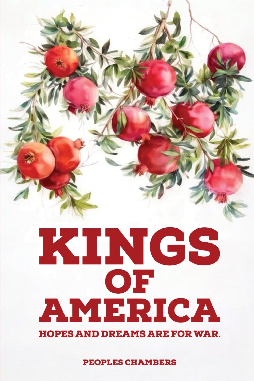 Kings of America: Hopes and Dreams Are For War