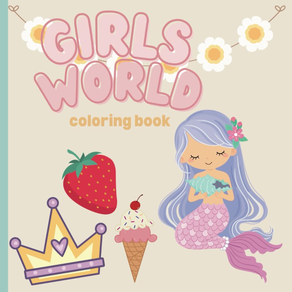 Girly Coloring Book: Easy and Fun Coloring Book for Kids and Adults