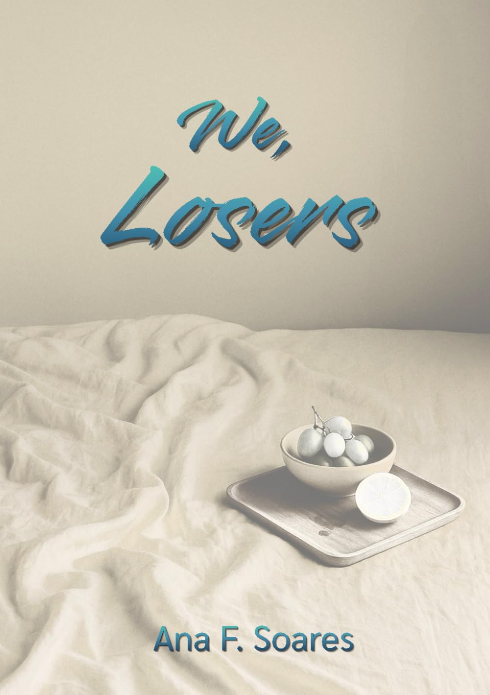 We, Losers: Vol. 1