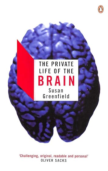 Private Life Of The Brain