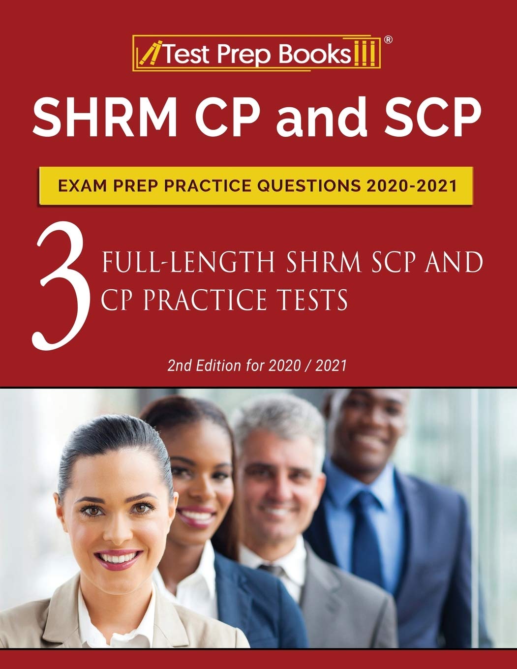 Buy SHRM CP And SCP Exam Prep Practice Questions 2020 2021 3 Full Buy SHRM CP And SCP Exam Prep Practice Questions 2020 2021 3 Full