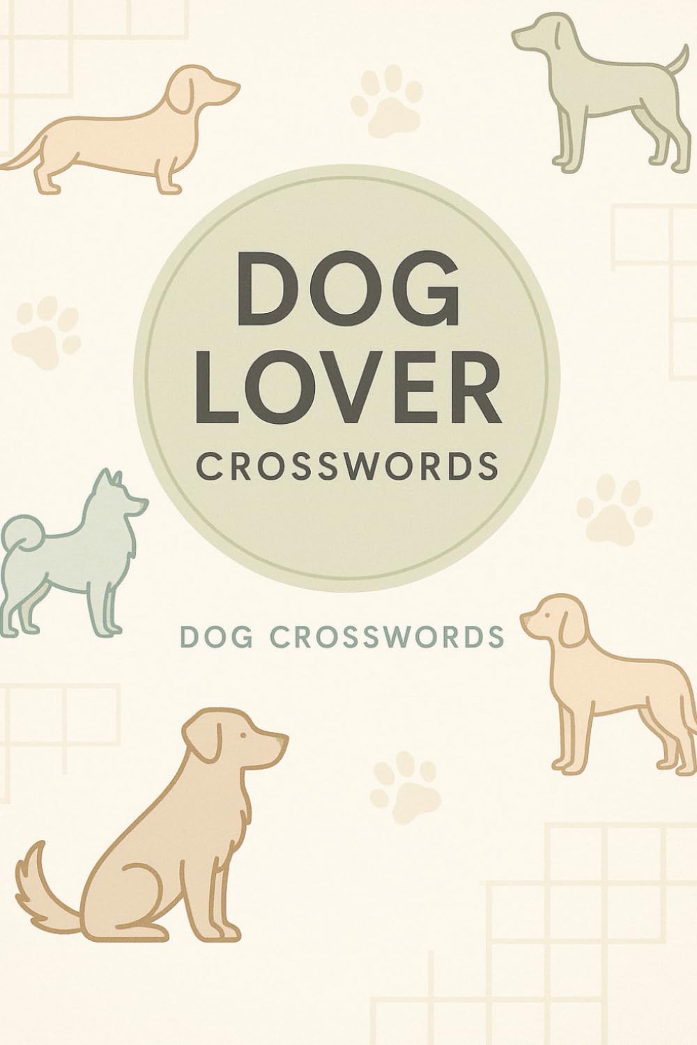 Dog Lover Crosswords: Dog Crosswords