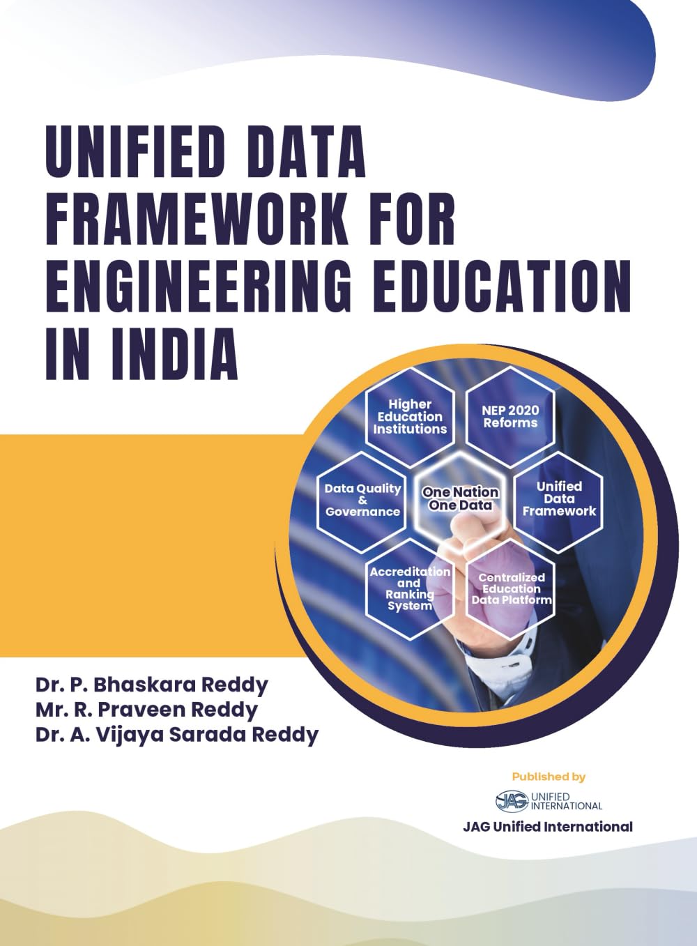UNIFIED DATA FRAMEWORK FOR ENGINEERING EDUCATION IN INDIA