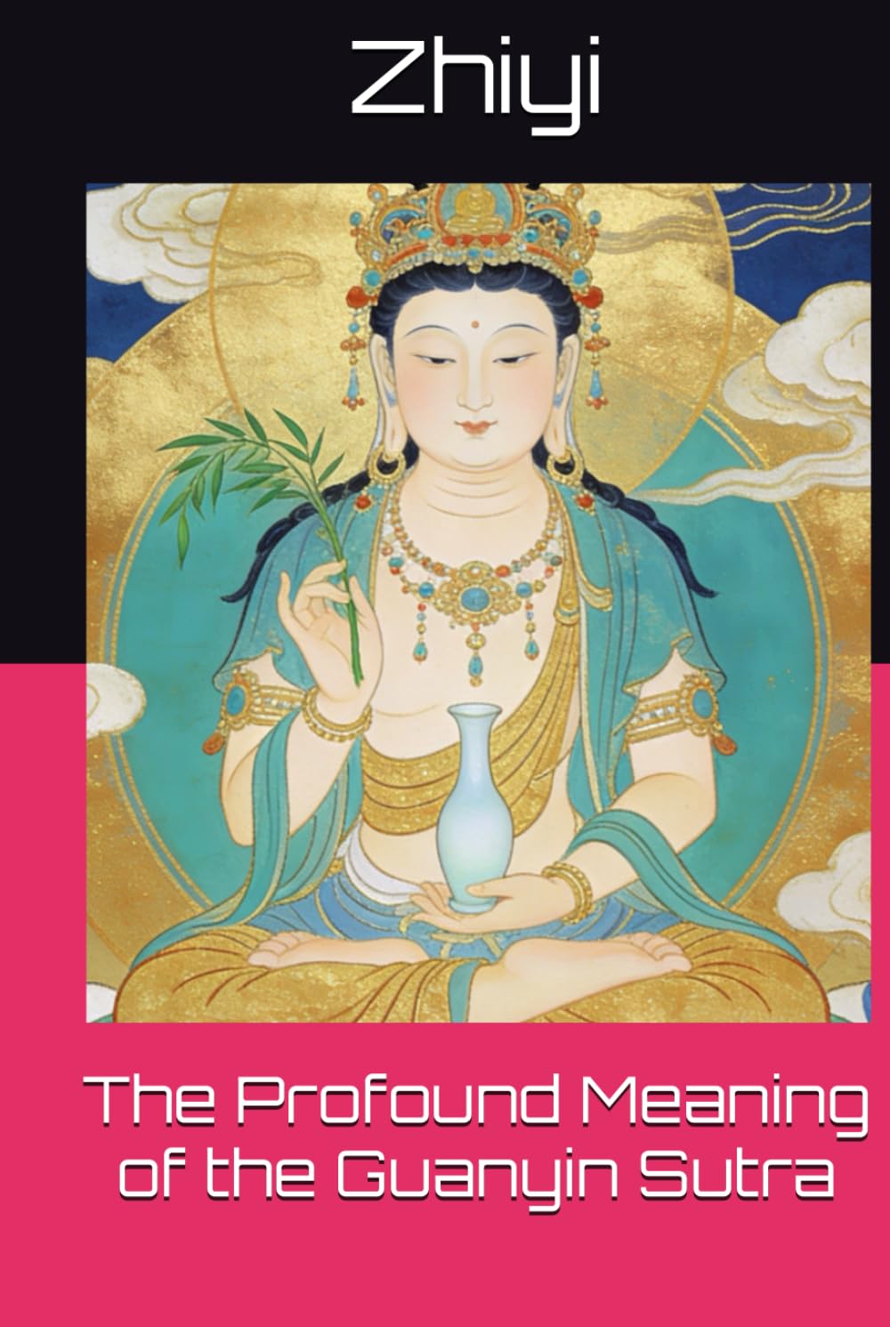 The Profound Meaning of the Guanyin Sutra