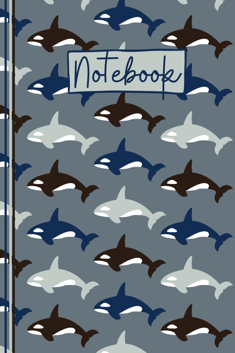 Whale Notebook: Cute Killer Whale Orca Lined Journal, The Perfect Novelty Whale Gift for a Anyone who Loves Whales, Killer Whales, Orcas or Marine Mammals- Grey