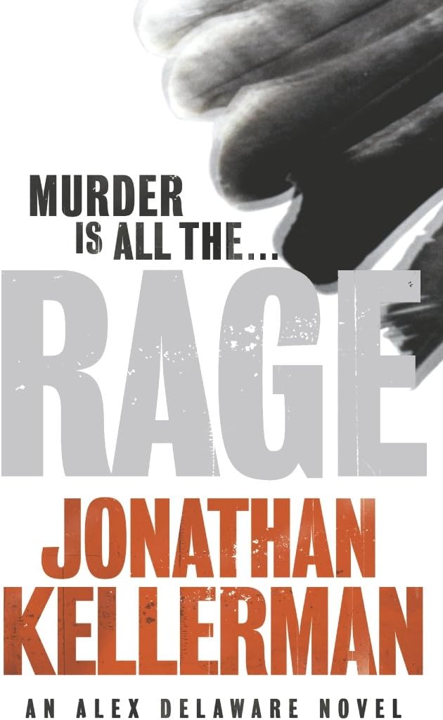 Rage (Alex Delaware Book 19)