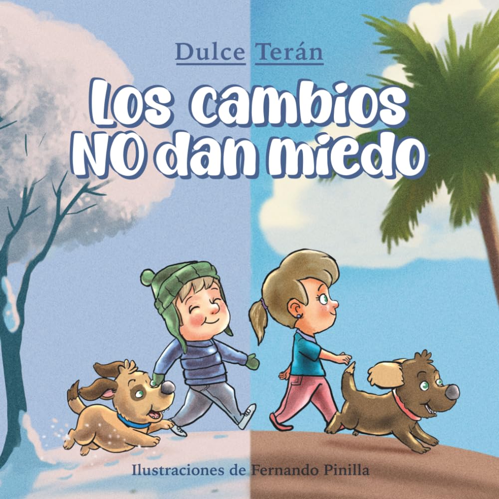 Los Cambios no dan miedo