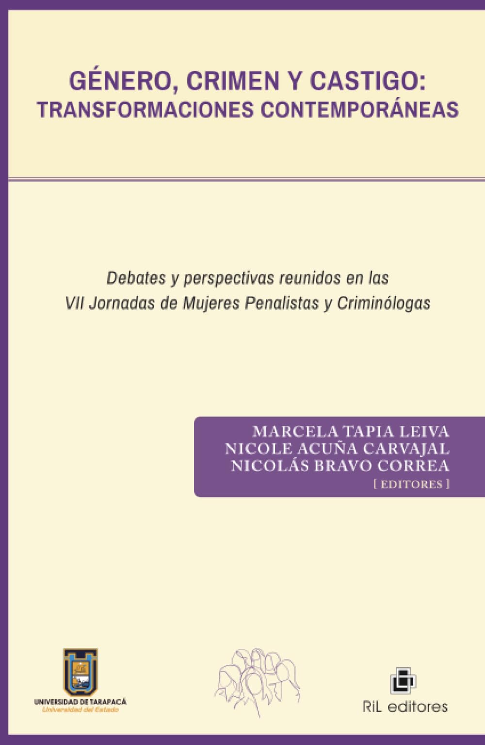 Género, crimen y castigo: transformaciones contemporáneas
