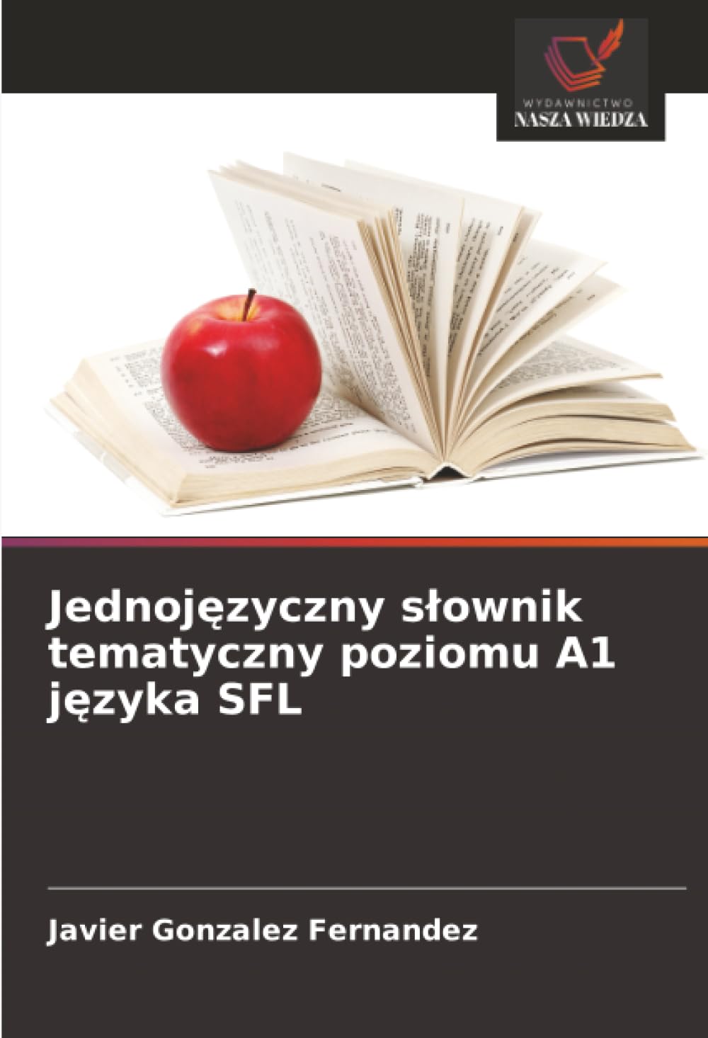 Jednojęzyczny slownik tematyczny poziomu A1 języka SFL
