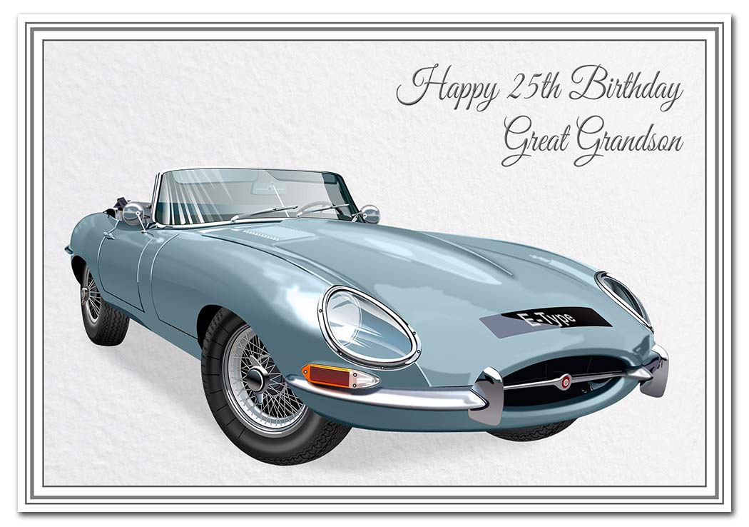 Special 25th Birthday Cards - Unusual Unique Cool Happy Twenty-fifth 25 year old (Great Grandson 25th Card - E-Type Car)