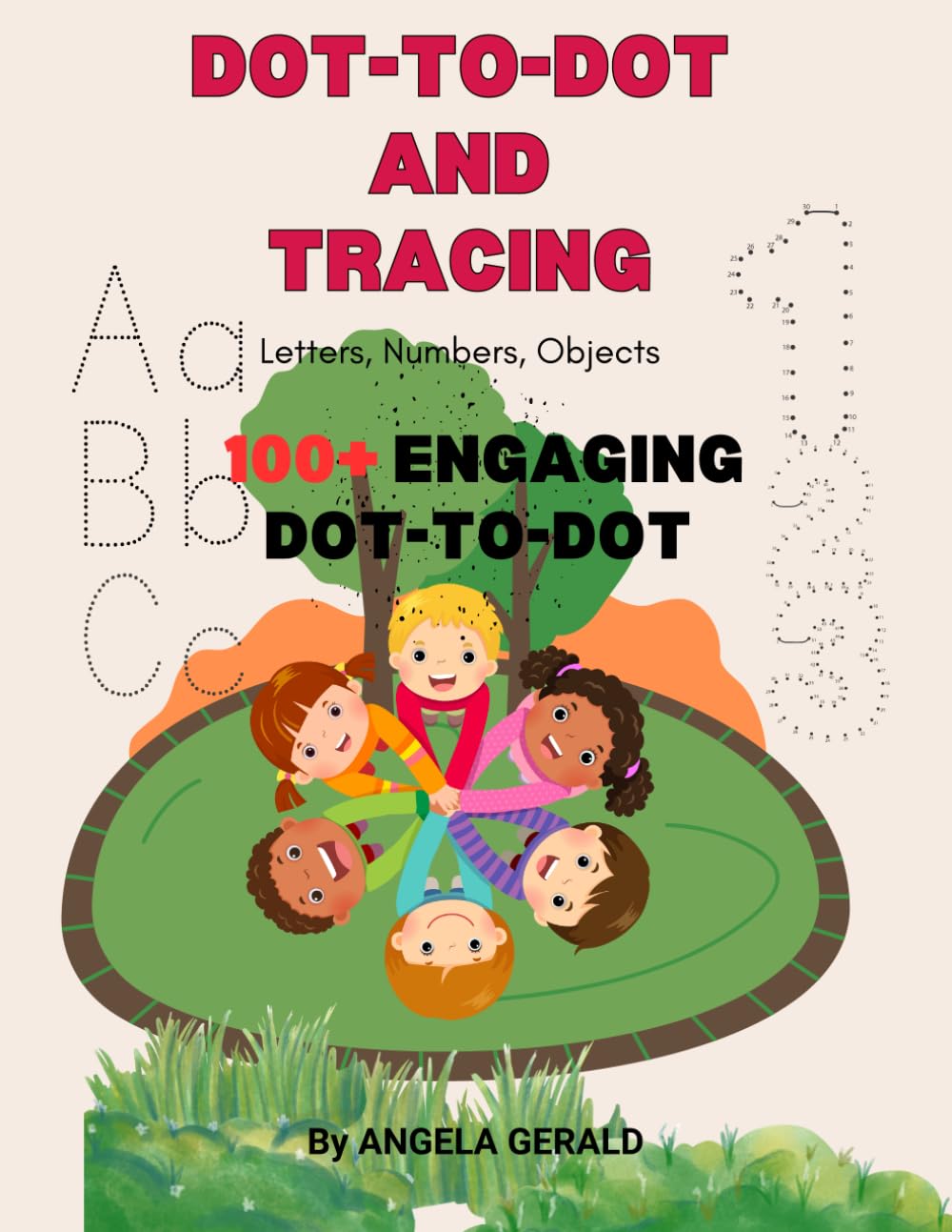 DOT-TO-DOT & TRACING ADVENTURE: Dot-to-dot puzzles, tracing exercises, and coloring pages