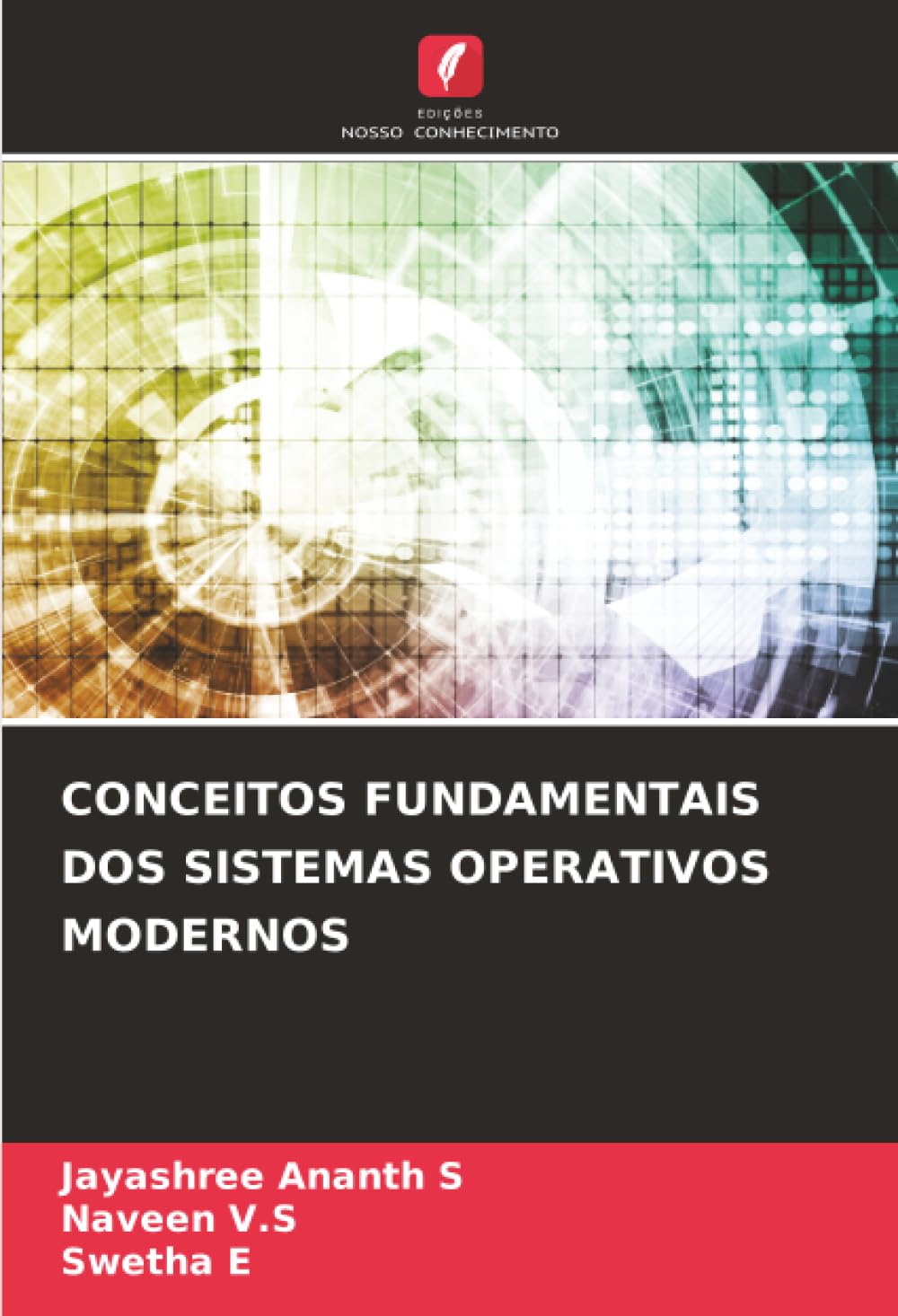 CONCEITOS FUNDAMENTAIS DOS SISTEMAS OPERATIVOS MODERNOS