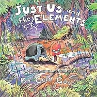 Just Us and the Elements: The Second Billy the Pop Collection 1724660608 Book Cover