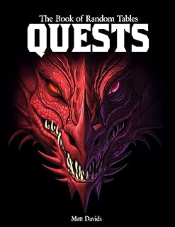 The Book of Random Tables: Quests: Adventure Ideas for Fantasy Tabletop Role-Playing Games