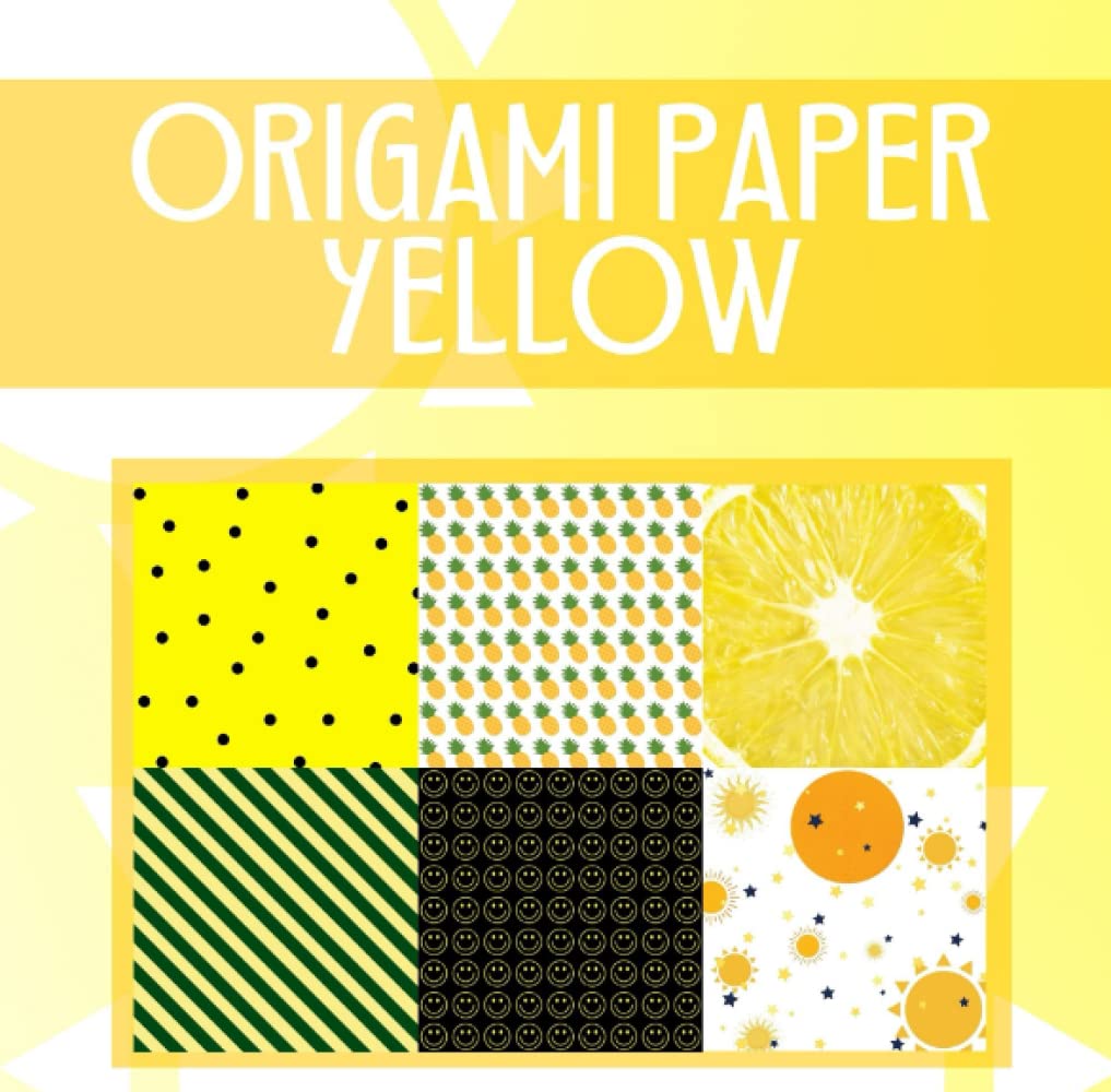 Origami Paper Yellow: Origami paper book, yellow scrapbook paper, 8x8 double sided, 92 pages, 15 patterns, craft paper