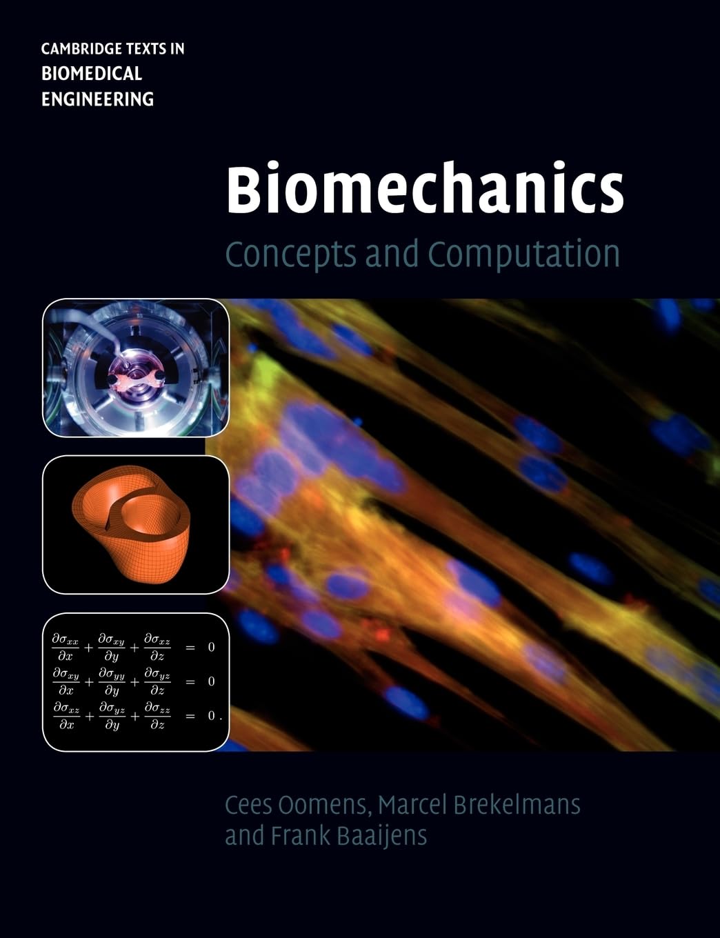 Biomechanics by Cees Oomens PAPERBACK 9780521172967