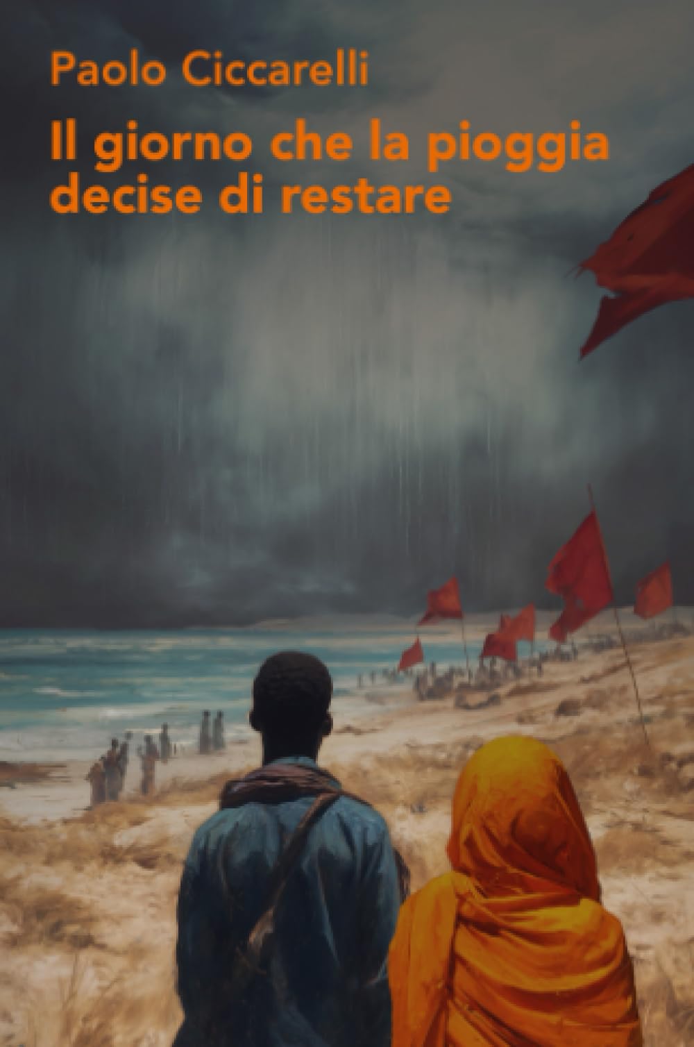Il giorno che la pioggia decise di restare