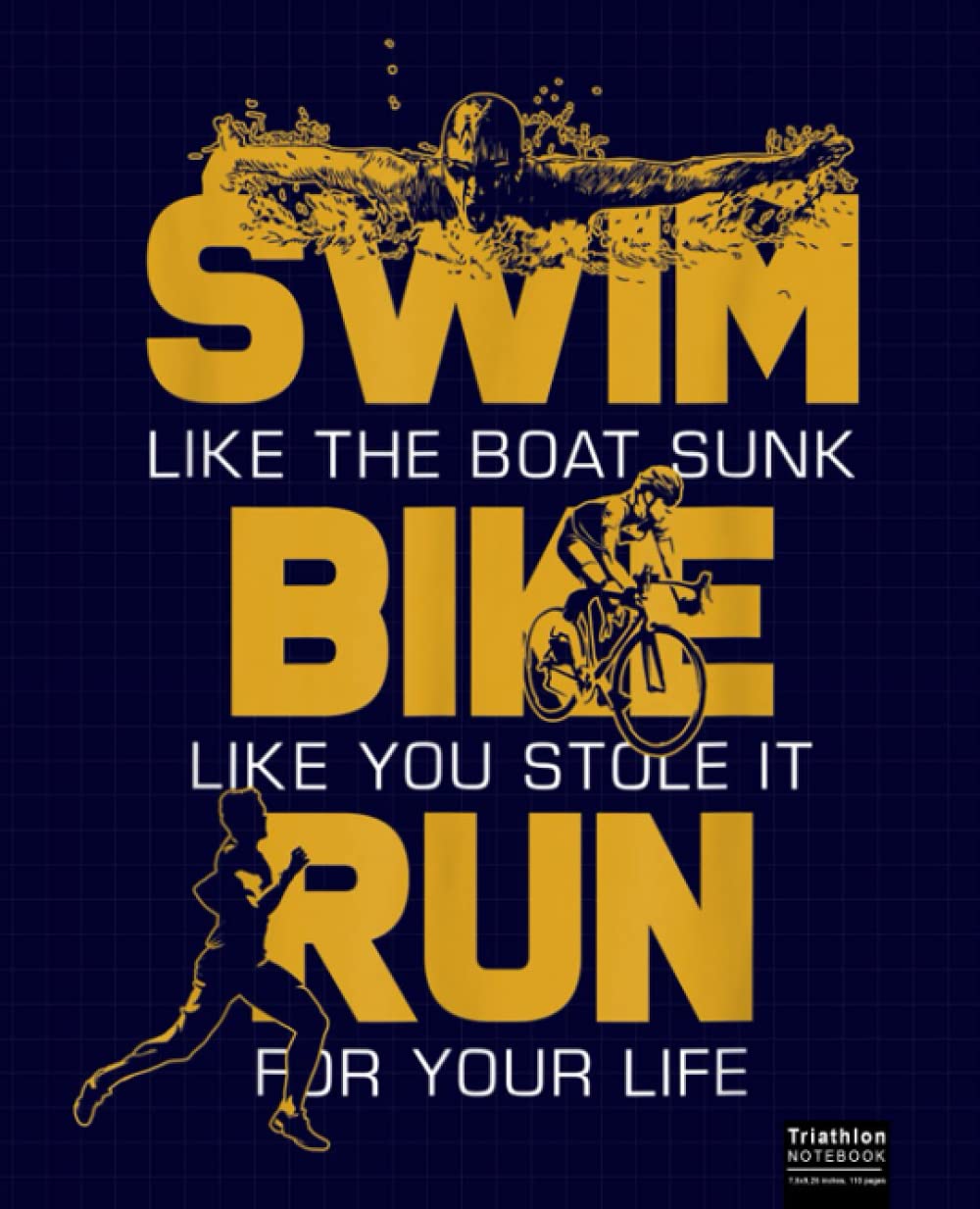 Swim Bike Run Composition Notebook: Triathlon, Swimming, Running, Biking Notebook. 120 Pages 7.5" X 9.25" Wide Ruled Line Paper.