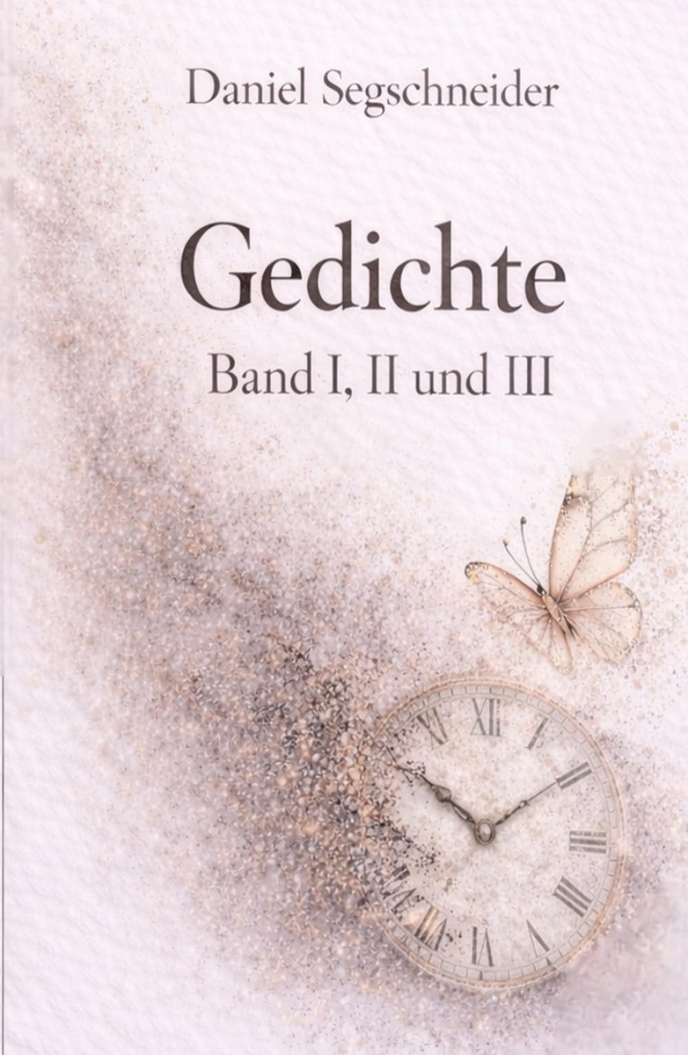 Gedichte Sammelband I, II und III
