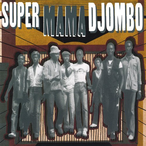 Super Mama Djombo