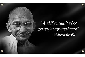 Gandhi Funny Quote Flag 3x5 Ft And If You Ain't A Hoe Flag