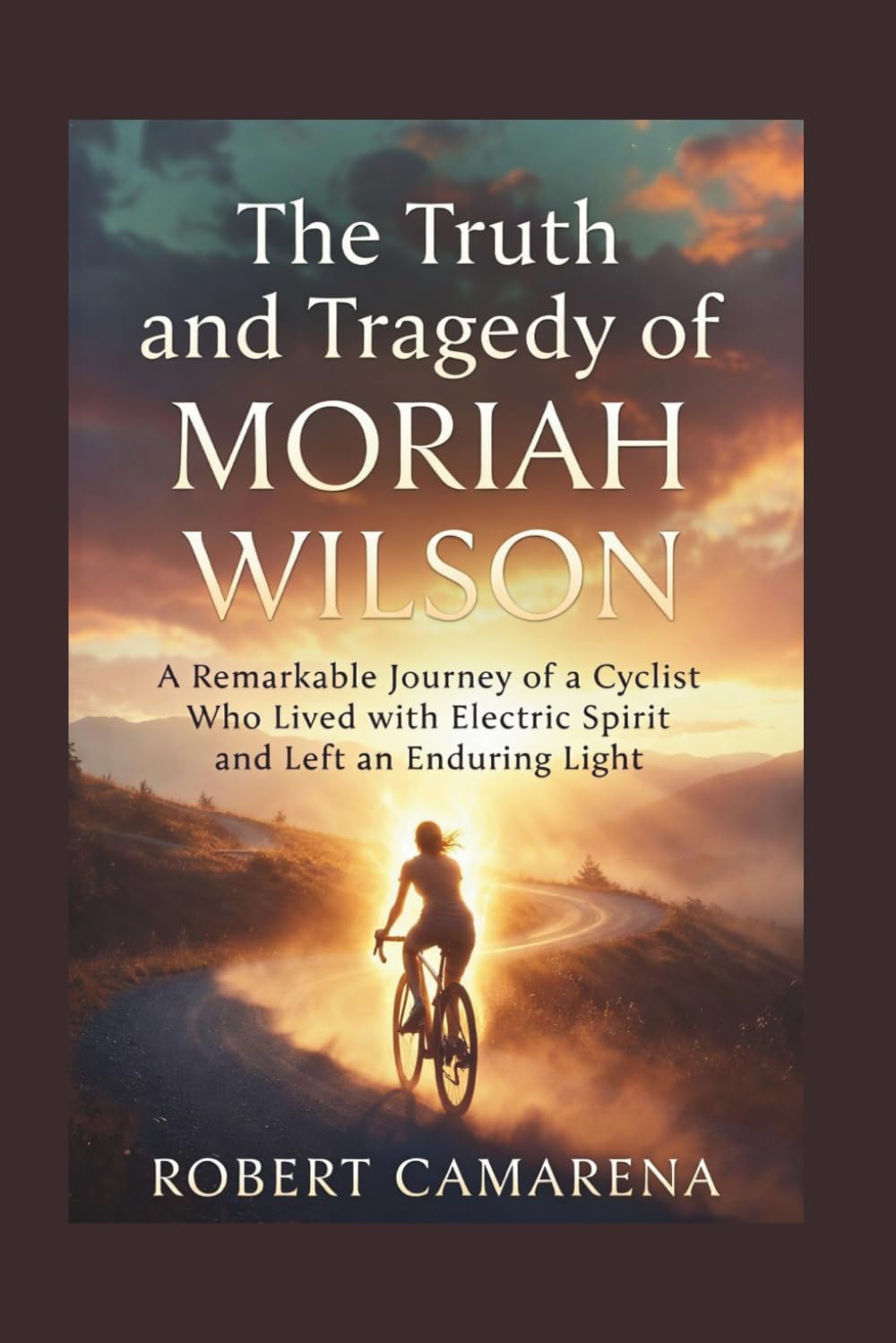 The Truth And Tragedy Of Moriah Wilson: A Remarkable Journey of a Cyclist Who Lived with Electric Spirit and Left an Enduring Light