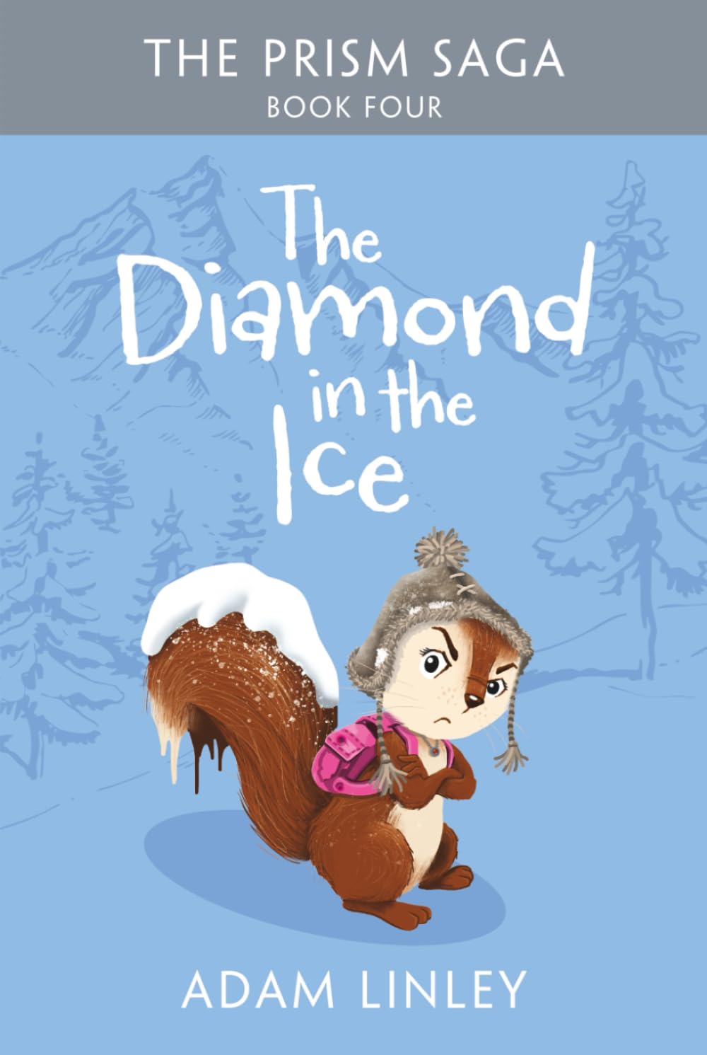 The Diamond In The Ice: The Prism Saga Book 4
