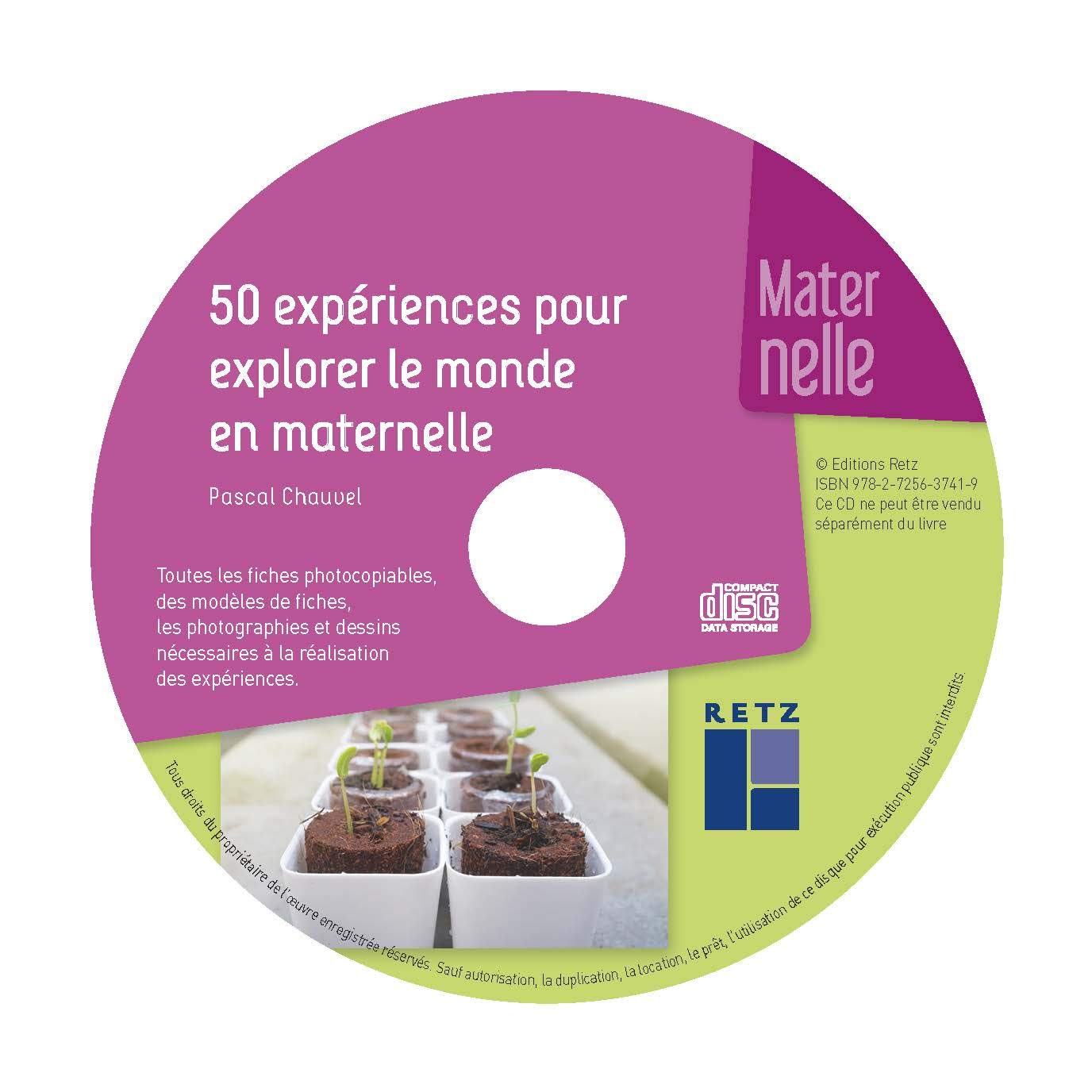 50 expériences pour explorer le monde (+ CD-ROM/Téléchargement)