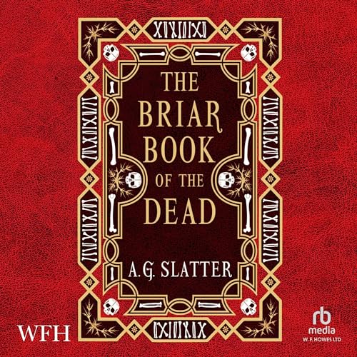 The Briar Book of the Dead by A.G. Slatter episode artwork