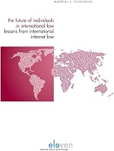 The Future of Individuals in International Law: Lessons from International Internet Law