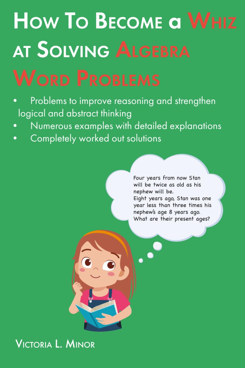 How to Become a Whiz at Solving Algebra Word Problems