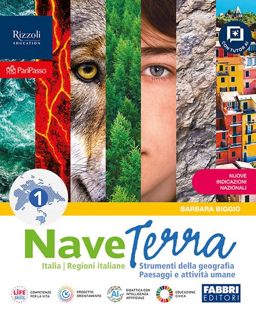  Nave terra. Con Atlante L\'Italia. Per la Scuola media. Con Regioni italiane. Con e-book. Strumenti della geografia, Paesaggi e attività umane, Italia (Vol. 1)
