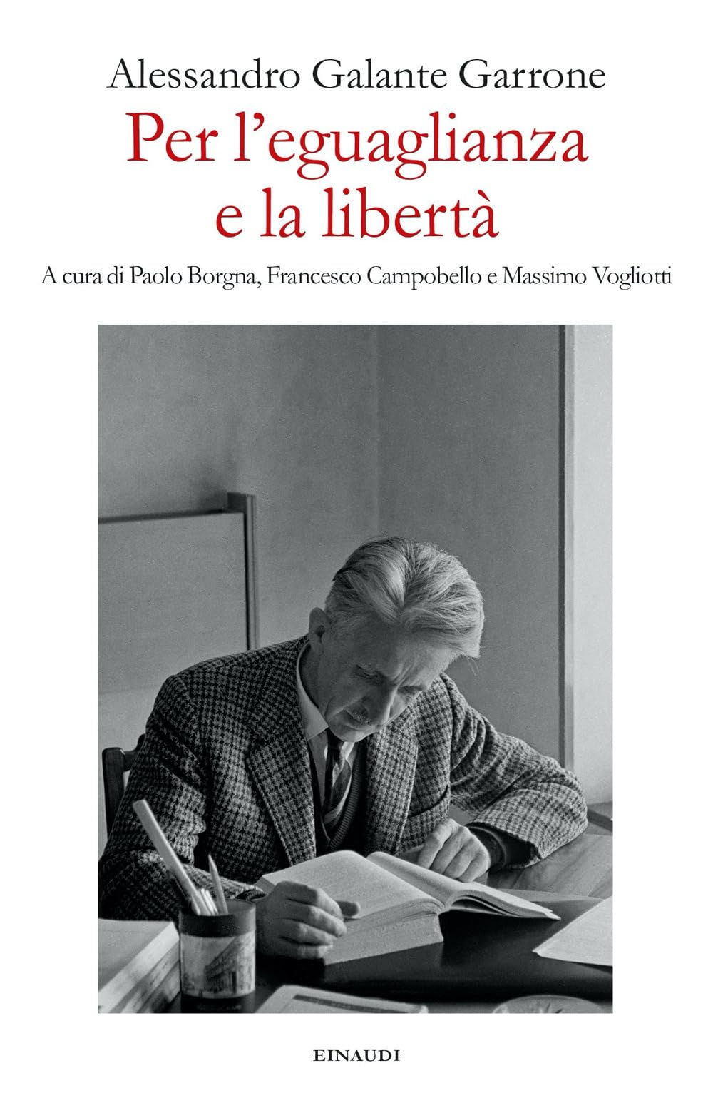 Per L'eguaglianza E La Libertà - 4