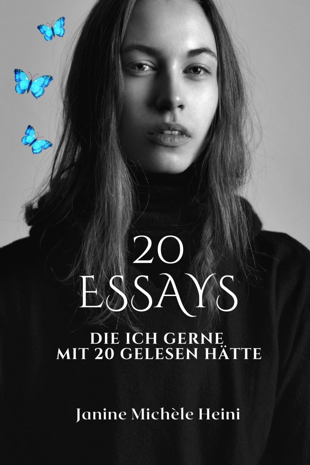 20 Essays: die ich gerne mit 20 gelesen hätte