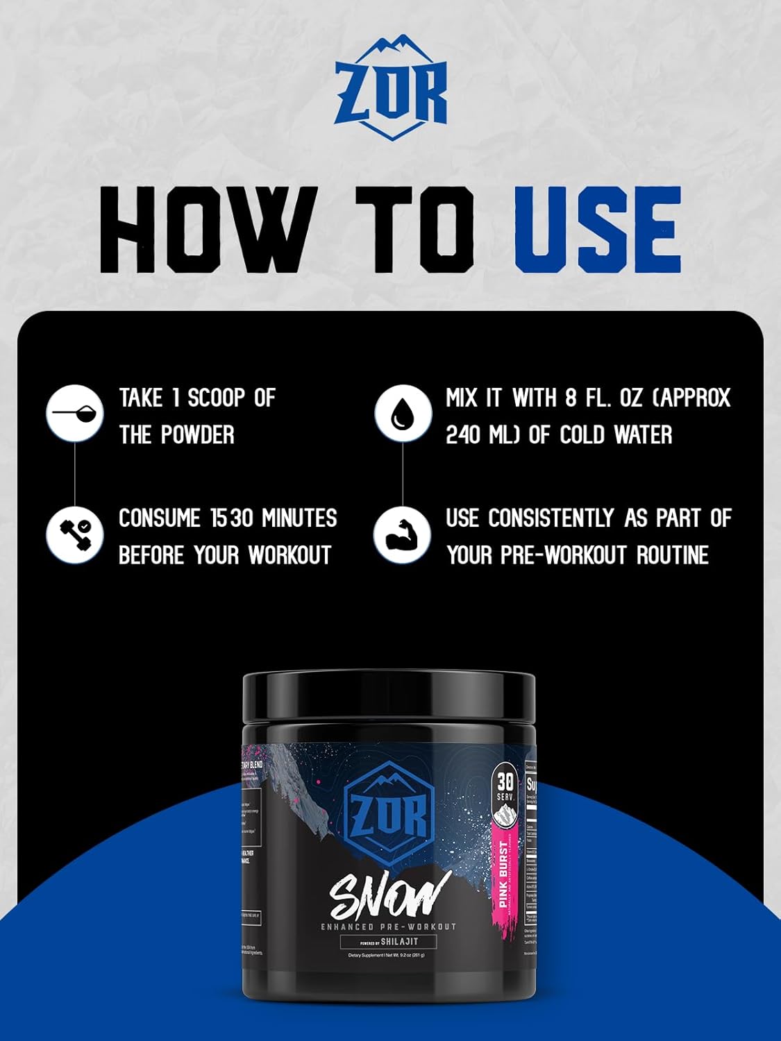 ZOR Snow Pre Workout Powder with Shilajit – Energy & Focus Formula with Beta-Alanine, Citrulline Malate, Alpha GPC & 269mg Caffeine, Sugarfree Preworkout for Men & Women – 30 Servings (Pink Burst)