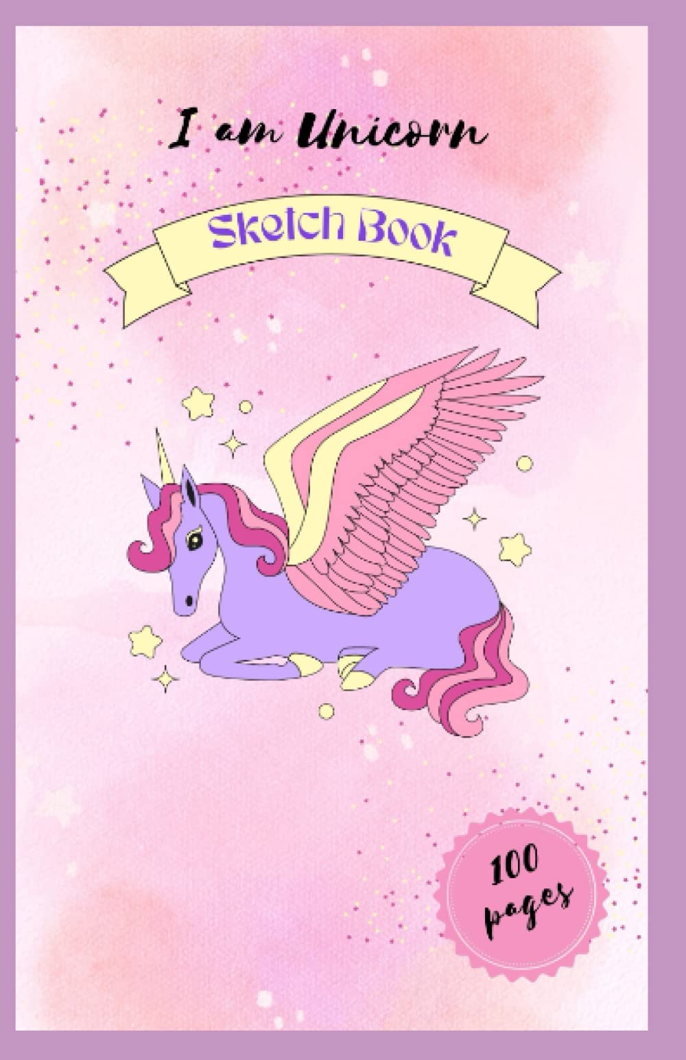 Sketchbook: Cute Unicorn , Blank Sketchbook For Girls & Boys, 100 Pages, 5.5" x 8.5", For Drawing, Sketching & Crayon Coloring (Kids Drawing Books)