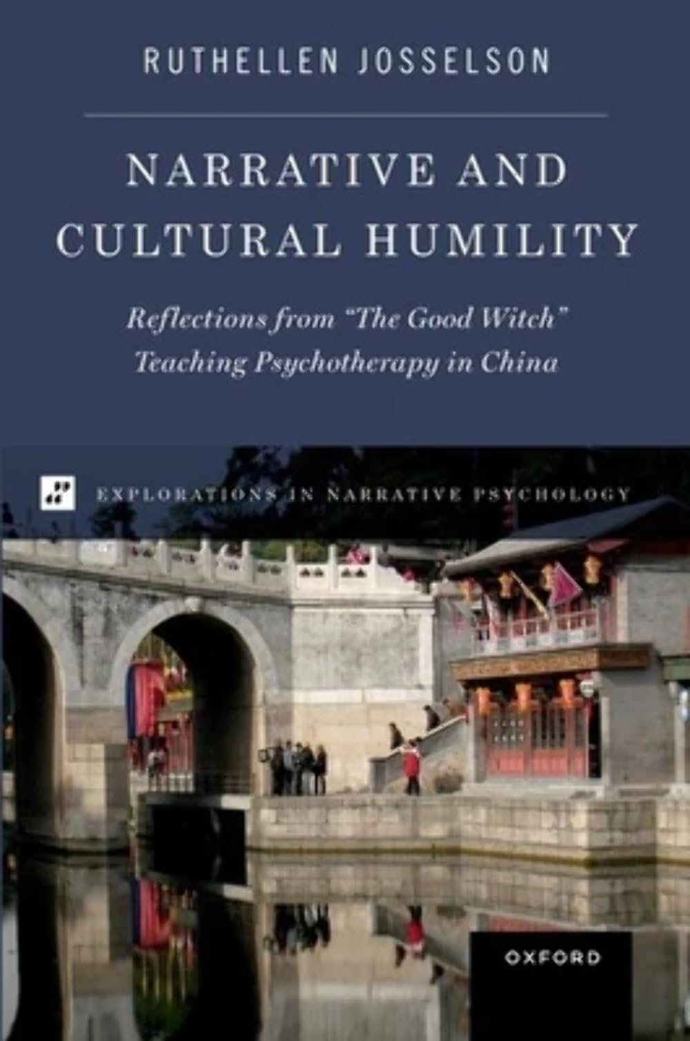 Narrative and Cultural Humility by Ruthellen Josselson - 9780197667354