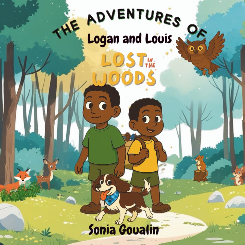The Adventures of Logan and Louis: Lost In The Woods