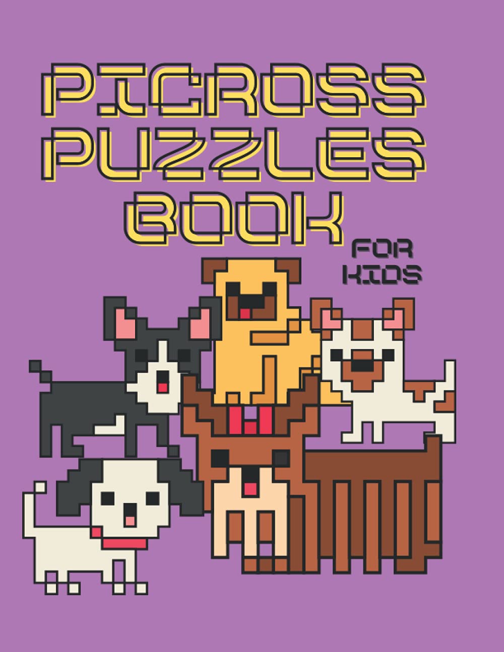 Picross Puzzles Book for Kids: Hanjie Nonogram Griddlers Puzzles Logic Book | Japanese Games |