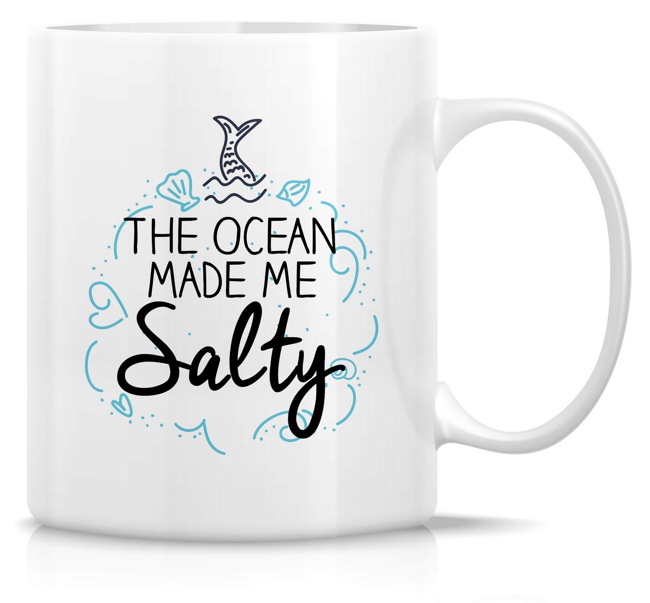 RetreezFunny Mug - The Ocean Made Me Salty Mermaid Beach Sea 11 Oz Ceramic Coffee Mugs - Funny, Sarcasm, Motivational, Inspirational birthday gifts for friends, coworkers, mom, sister, girlfriend