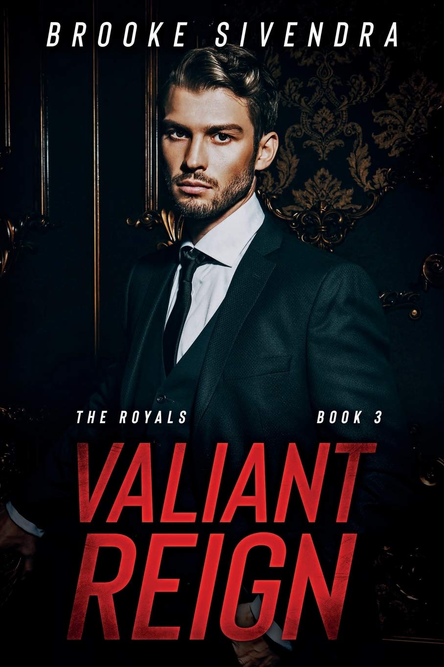 Buy Valiant Reign: 3 (Royals) — BookShops.in