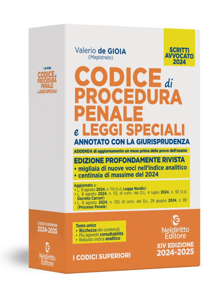 Codice di procedura penale e leggi speciali. Annotato con la giurisprudenza. Esame avvocato 2024